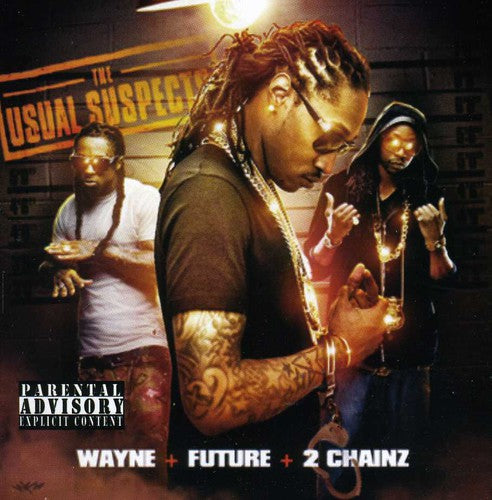 Lil - Usual Suspects: Wayne & Future