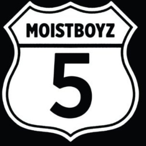 Moistboyz - Moistboyz V