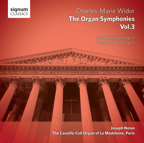 Widor/ Joseph Nolan - Organ Symphonies 3