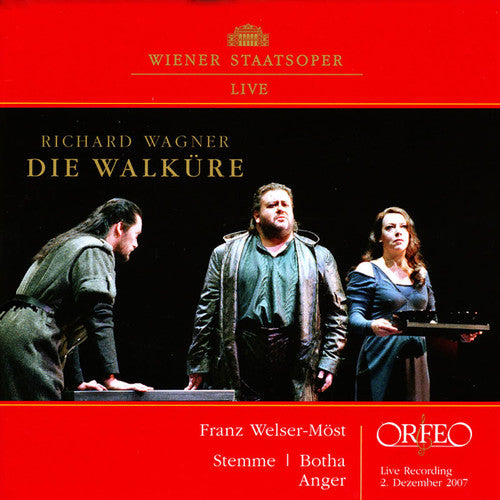 Wagner/ Stemme/ Botha/ Anger/ Welser-Most - Die Walkure