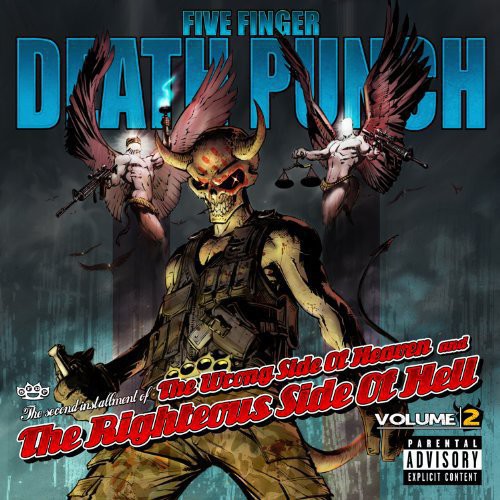 Five Finger Death Punch - Wrong Side of Heaven & Righteous Side of Hell 2