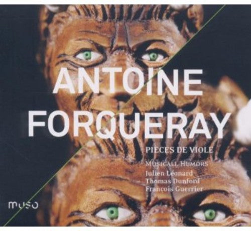 Forqueray/ Musicall Humors/ Leonard - Pieces de Viole