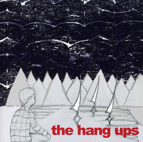 Hang Ups - The Hang Ups