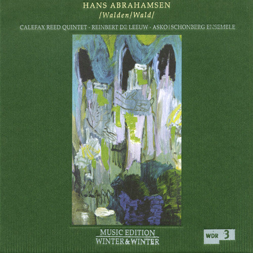 Abrahamsen/ Asko Schonberg Ensemble - Walden / Wald