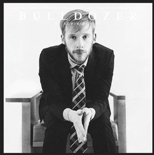 Kevin Devine - Bulldozer