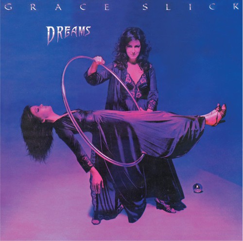 Grace Slick - Dreams