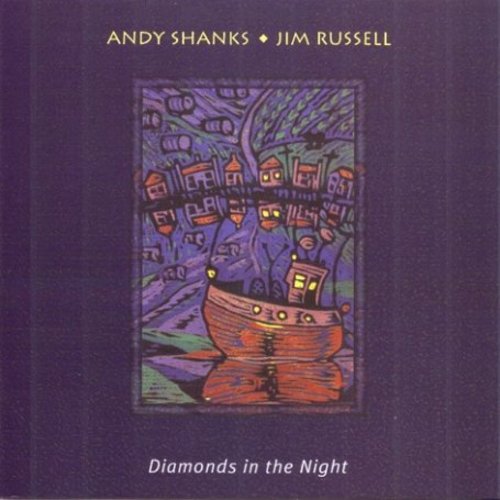 Andy Shanks / Jim Russell - Diamonds in the Night
