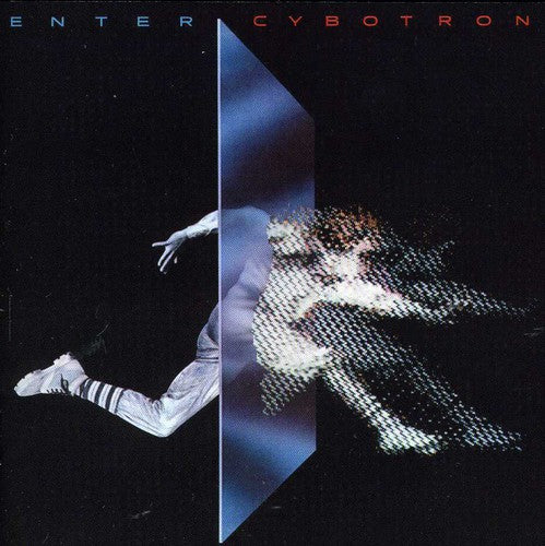 Cybotron - Enter