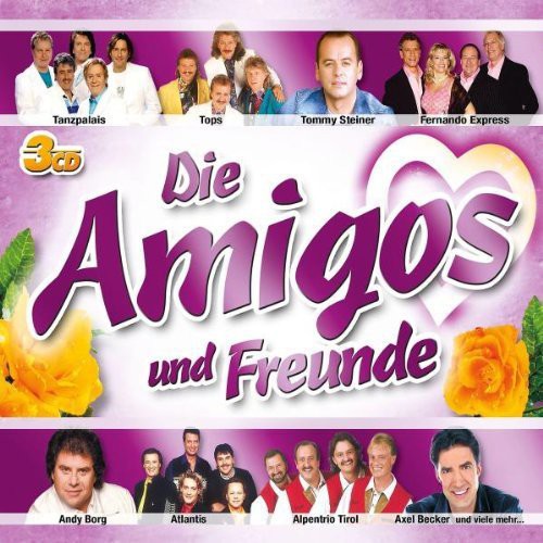 Die Amigos & Freunde/ Various - Die Amigos & Freunde / Various