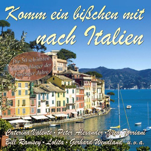 Komm Ein Bisschen Mit Nach Italien/ Various - Komm Ein Bisschen Mit Nach Italien / Various