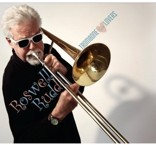 Roswell Rudd - Trombone for Lovers