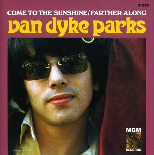 Van Dyke Park - Come to the Sunshine/Farther Along