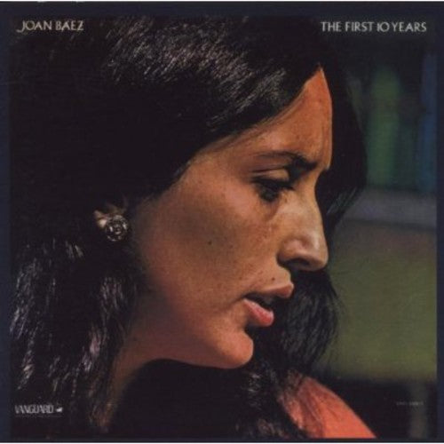 Joan Baez - First 10 Years