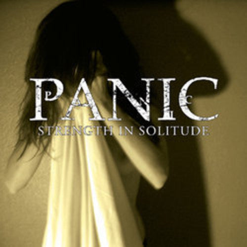 Panic - Strength in Solitude