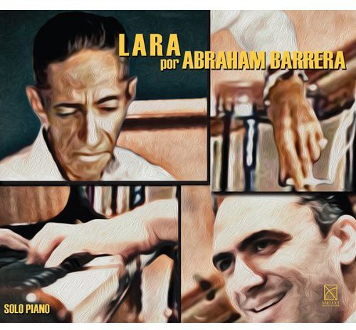 Lara/ Abraham Barrera - Lara Por Abraham Barrera