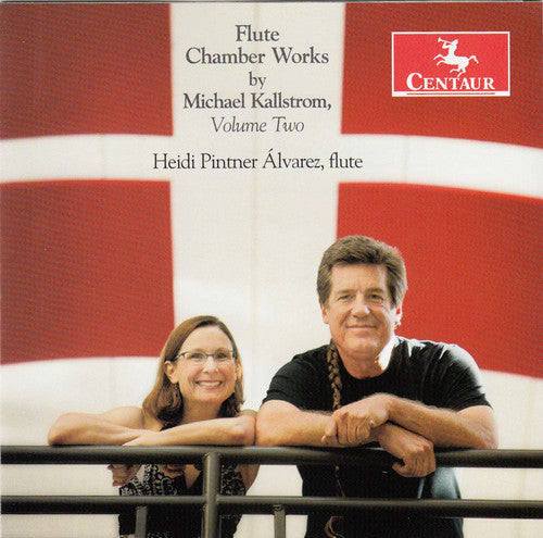 Kallstrom/ Alvarez/ Berry/ Karr - Flute Chamber Works 2