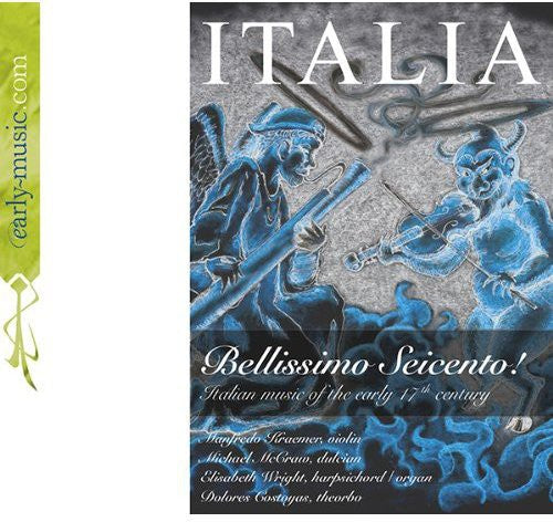 Castello/ Kraemer/ McCraw/ Wright - Italia Bellissimo Seicento