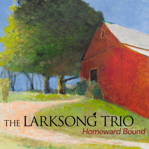 Larksong Trio - Homeward Bound