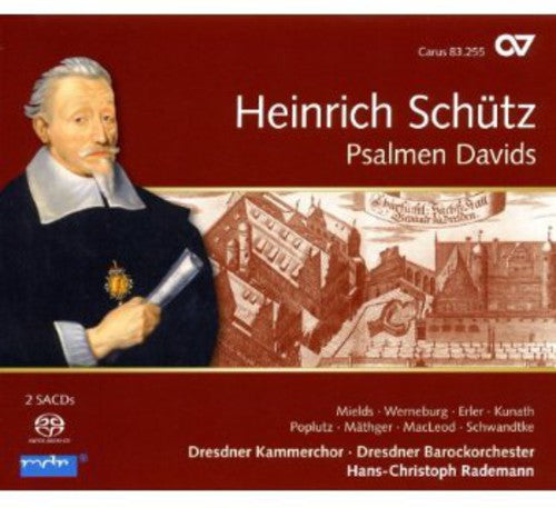 Schuetz/ Mields/ Dresdner Kammerchor/ Rademann - Psalms of David
