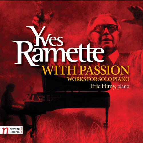 Ramette/ Eric Miny - With Passion: Works for Solo Piano