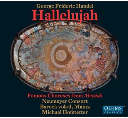 G.F. Handel / Neumeyer Consort/ Mainz - Hallelujah