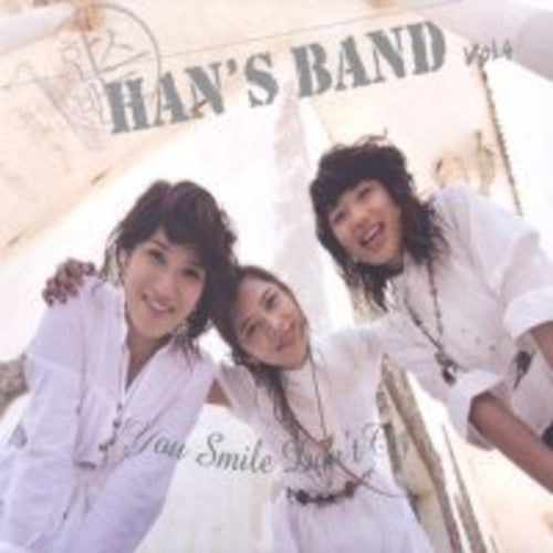 Han`S Band - You Smile Dont Cry
