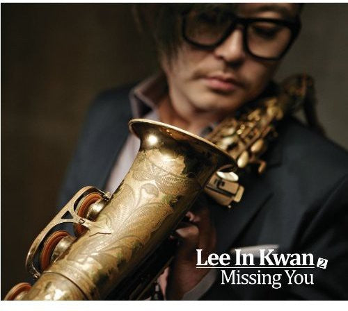 In Lee Kwan - Missing You