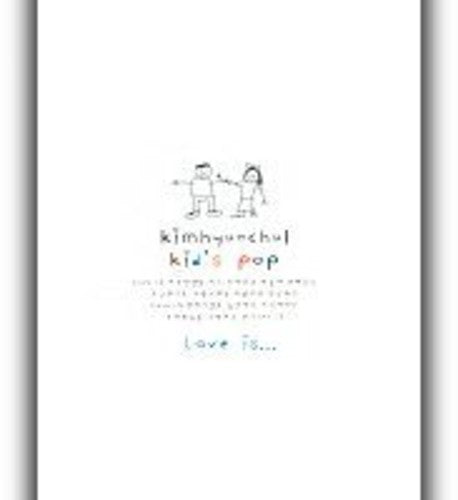 Kim Chul - Kids Pop: Love Is