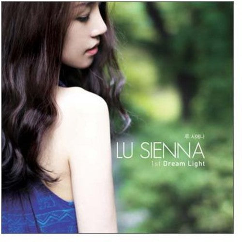 Lu Sienna - Dream Light