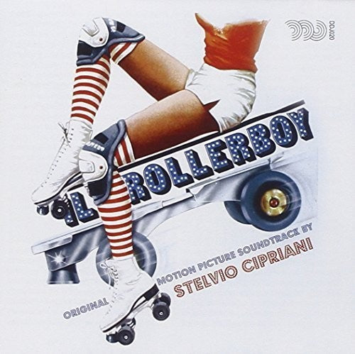 Various Artists - Il Rollerboy (Original Soundtrack)