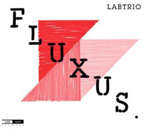 Labtrio - Fluxus