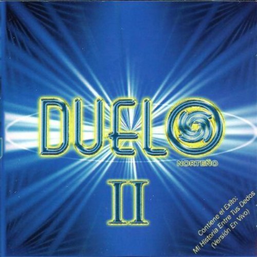 Duelo - Duelo Norteno II