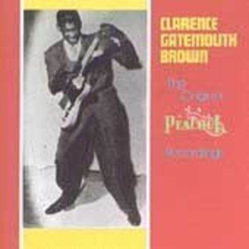 Clarence Brown - Original Peacock Recordings