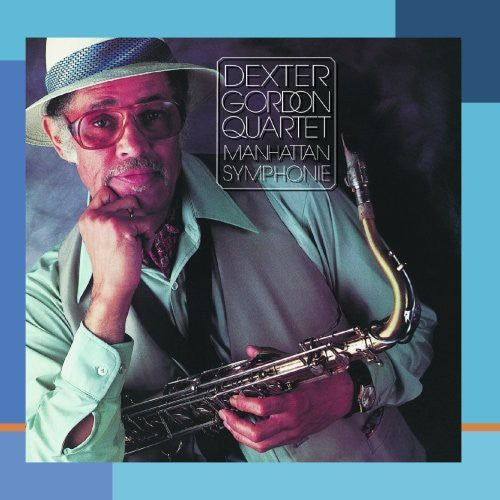 Dexter Gordon - Manhattan Symphonie