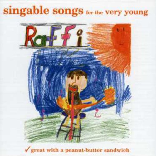 Raffi - Singable Songs for the Very Young