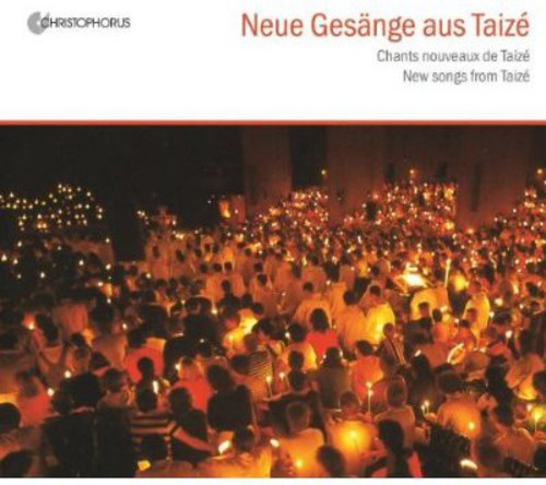 Berthier/ Dickel/ st Michaels Boys Choir Hamburg - New Songs from Taize
