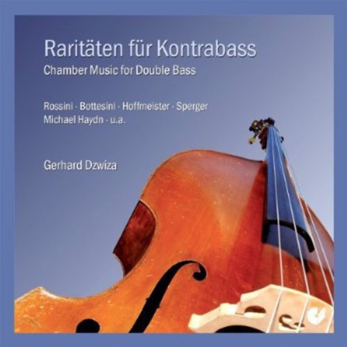 Rossini/ Dzwiza/ Pollet/ Ruessmann/ Koster - Chamber Music for Bass