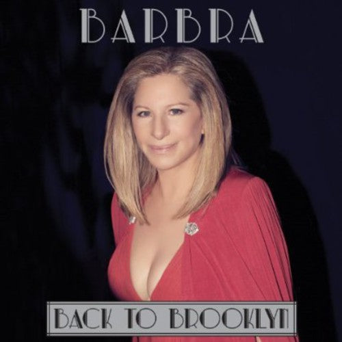 Barbra Streisand - Back to Brooklyn