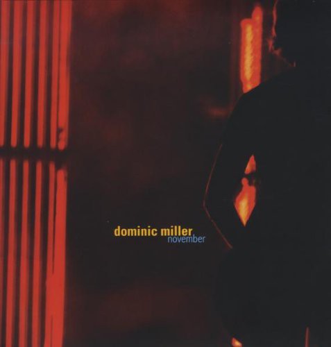 Dominic Miller - November