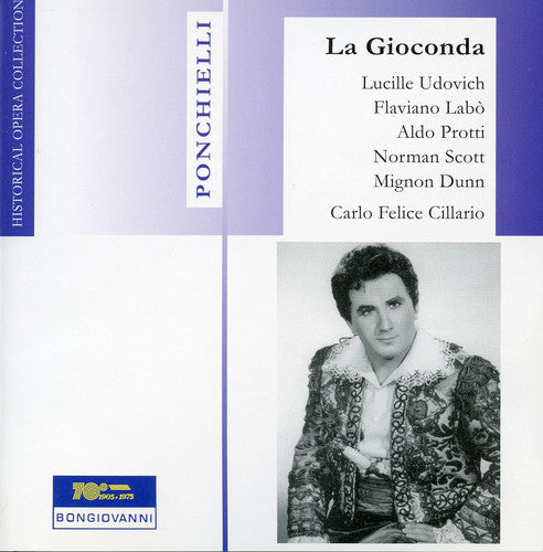 Ponchielli/ Udovich/ Labo/ Protti/ Cillario - La Gioconda