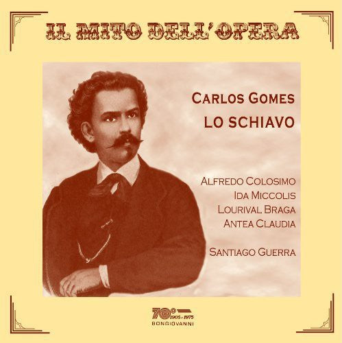 Gomes/ Guerra/ Colosimo - Il Mito Dell'opera