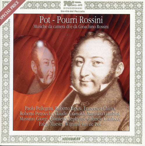 Rossini/ Pellegrini/ Ripesi - Pot-Pourri