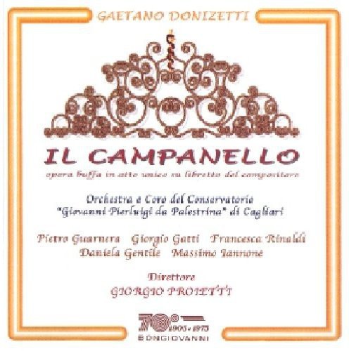 Donizetti/ Gatti/ Rinaldi/ Gentile/ Proietti - Il Campanello