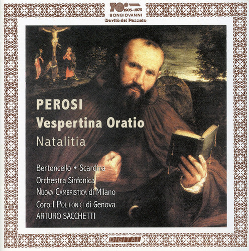 Perosi/ Bertoncello/ Scardina/ Coro I Polifonic - Vespertina Oratio / Oratorio Per Solo / Cori Ed