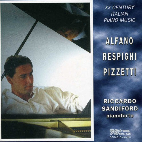 Alfano/ Sandiford/ Pizzetti/ Sogno/ Respighi - 4 Pieces Op 3