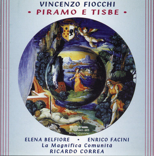 Fiocchi/ Belfiore/ Facini/ Correa - Piramo E Tisbe: Cantata for 2 VCS Strings & Harpsichord