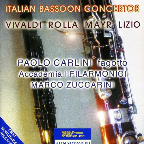 Vivaldi/ Rolla/ Mayr/ Lizio/ Carlini - Italian Bassoon Concertos