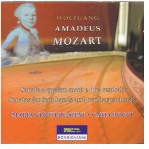 Mozart/ Siene/ Rocci - Sonatas for 4 Hands & Two Harpsichords