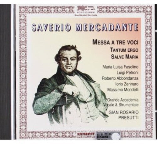 Mercadante/ Presutti - Messa Concertata / Tantum Ergo / Salve Maria