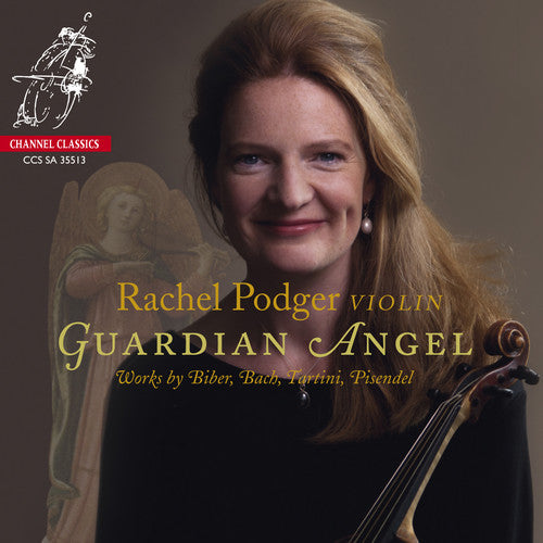 Bach/ Matteis/ Tartini/ Pisendel/ Podger - Guardian Angel